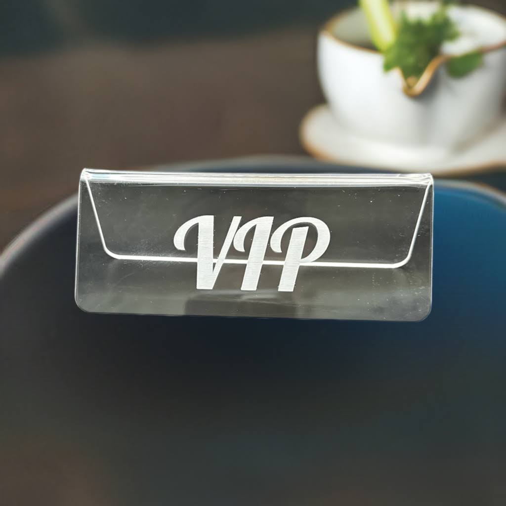 VIP Signs - 4 Pack - Clear Acrylic - Table Tent - Restaurant Sign - Weddings - Party Decoration - Acrylic Displays -